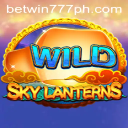 SkyLanterns Game: A Soaring Adventure with betwin777